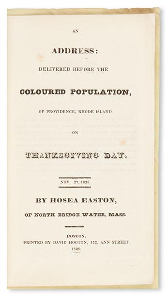 (SLAVERY AND ABOLITION.) EASTON, REV. HOSEA. An Address Delivered before the Coloured Population of Providence Rhode Island on Thanksgi